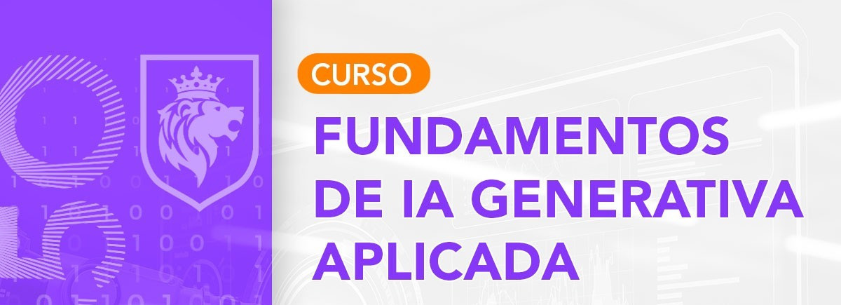 Fundamentos de la Inteligencia Artificial Generativa Aplicada.